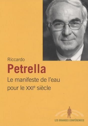 MANIFESTE DE L'EAU POUR LE XXIE SIECLE (LE) book