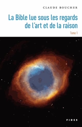 BIBLE SOUS LE REGARD DE LA RAISON T1 book