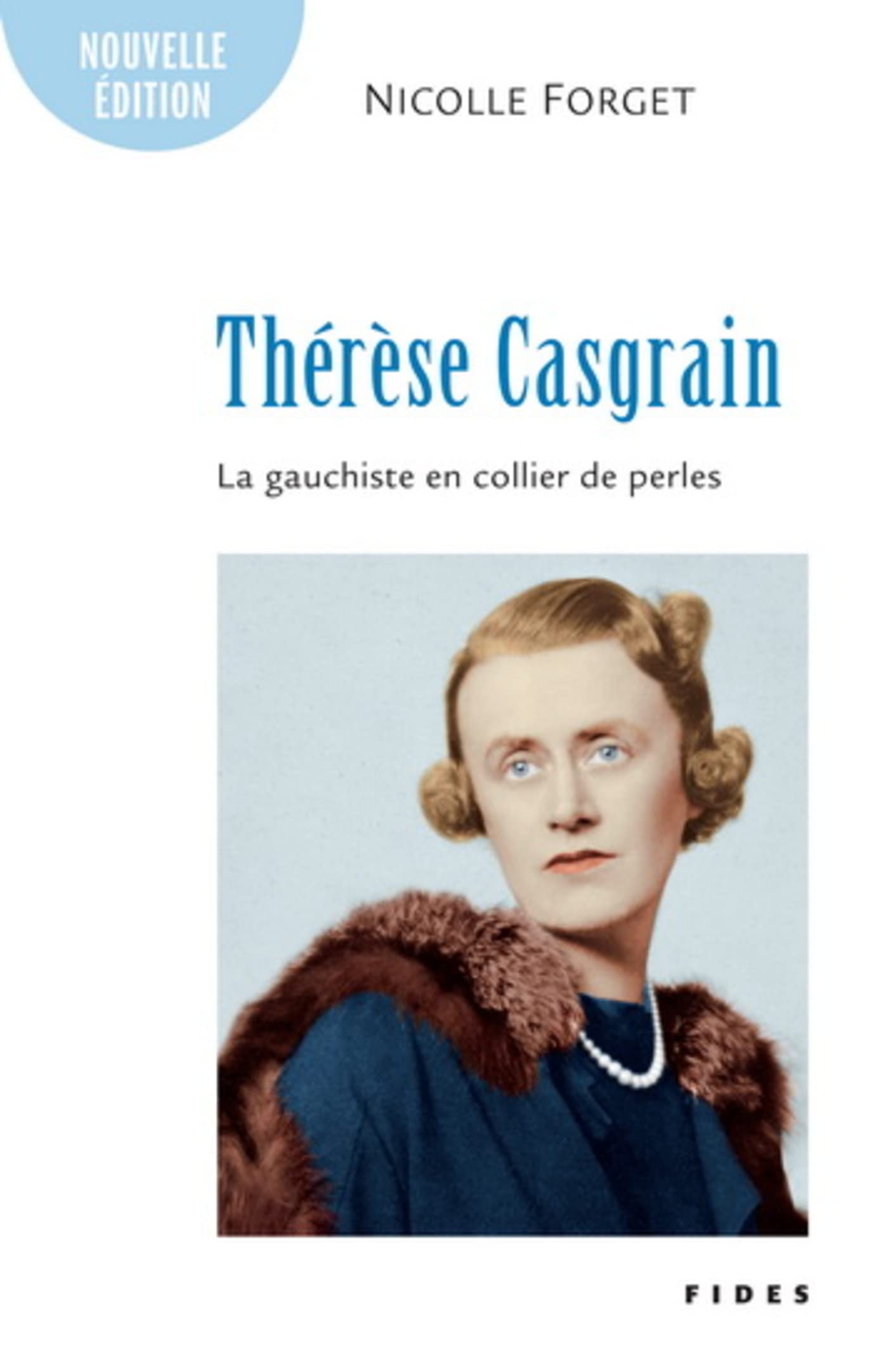 Thérèse Casgrain: La gauchiste en collier de perles book