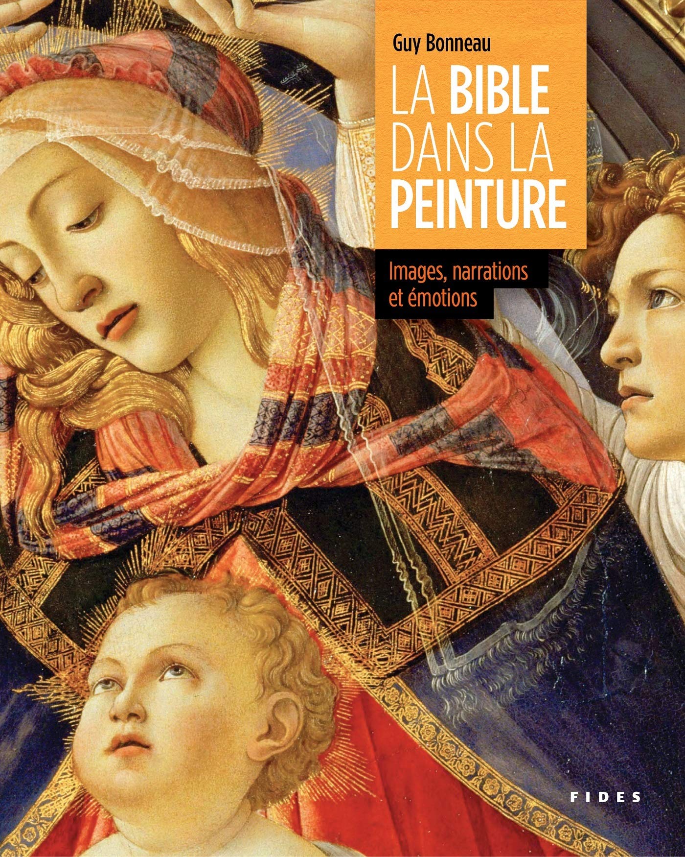 La bible dans la peinture: Images, narrations et émotions book
