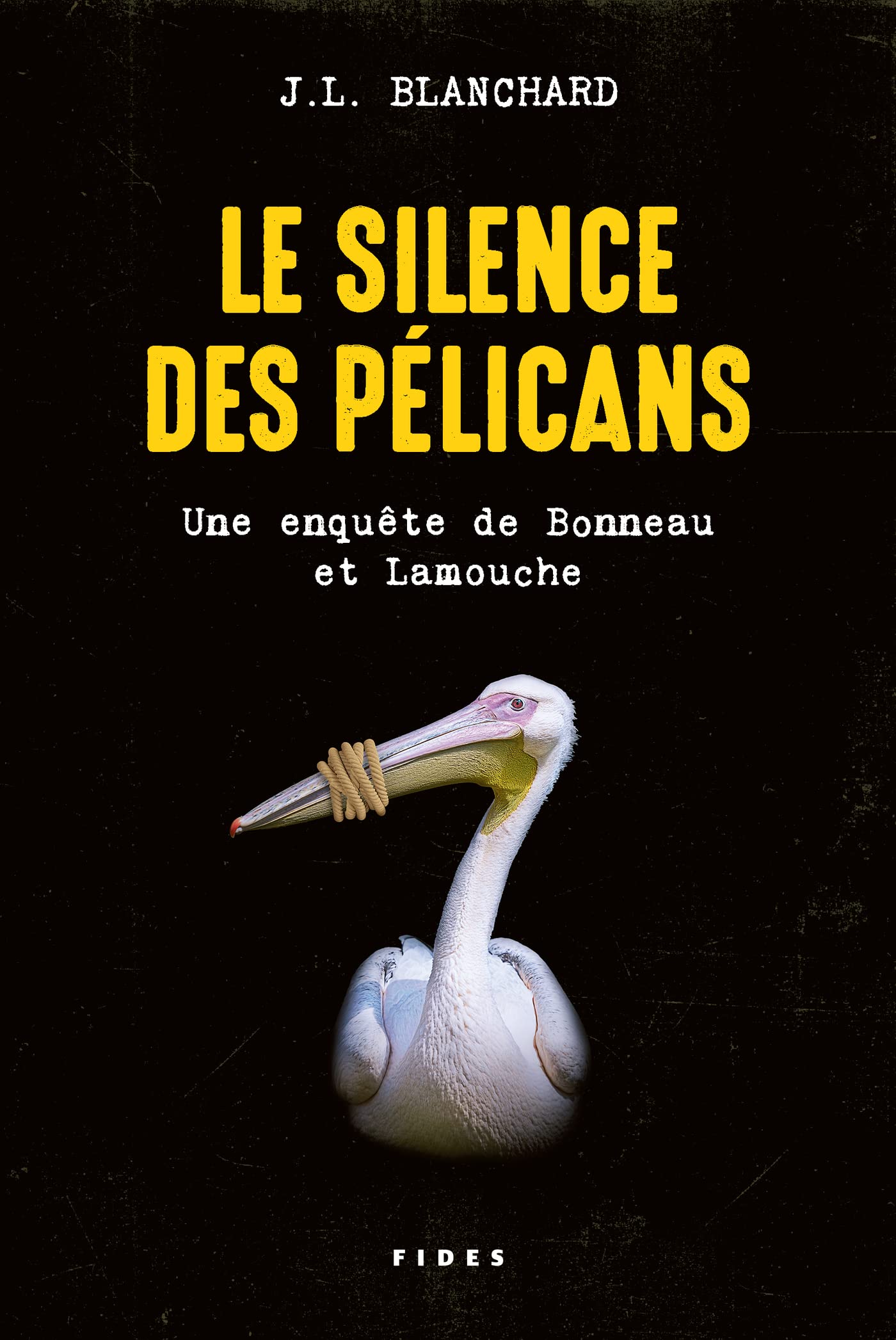 Le silence des pélicans: Une enquête de Bonneau et Lamouche Humour & Satire
