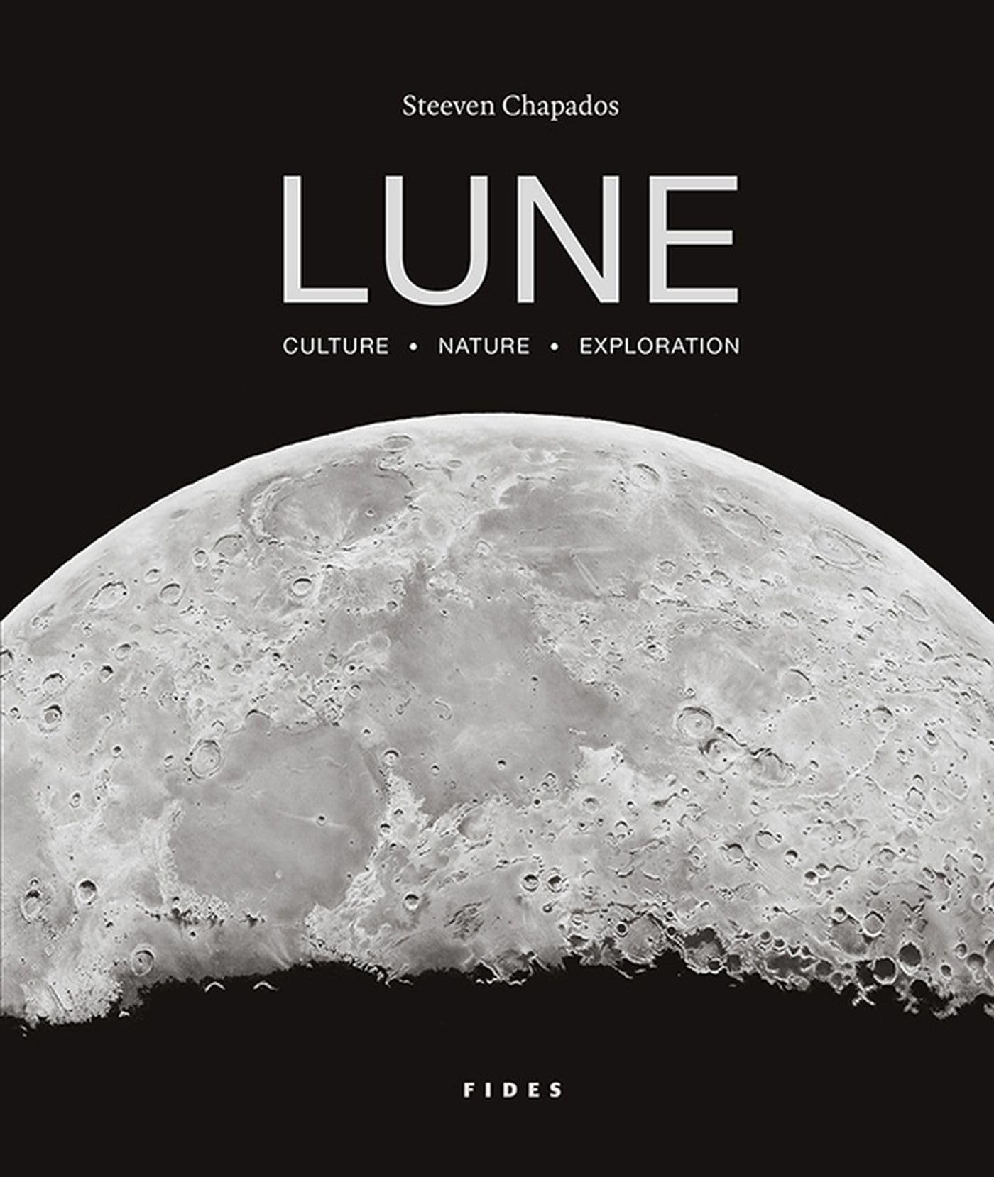 Lune. Culture - Nature - Exploration: Culture - Nature - Exploration Natural Sciences