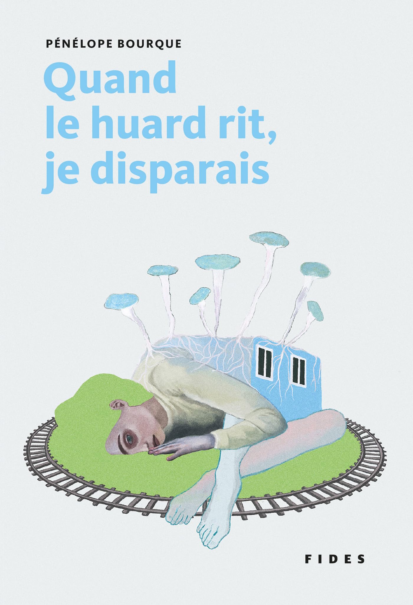 Quand le huard rit, je disparais book