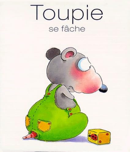 Toupie se fâche Children's books