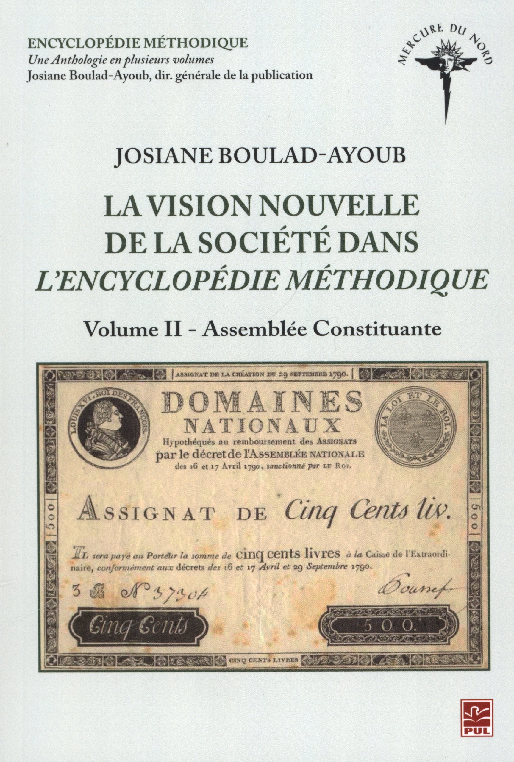 La vision nouvelle de la société dans l'Encyclopédie méthodique : Volume 2, Assemblée constituante book