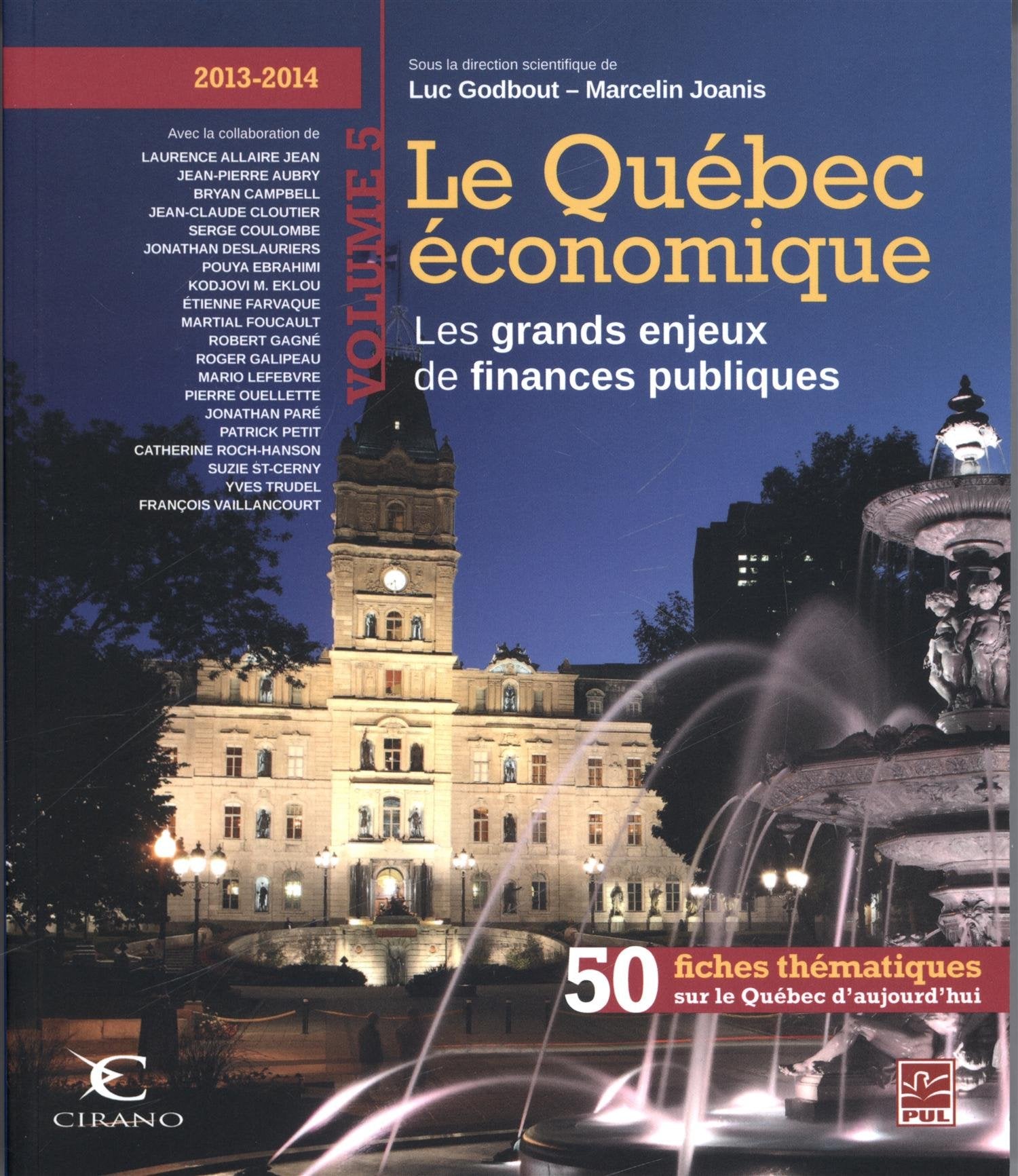 Le quebec economique v (2013-2014) les grands enjeux des finances book