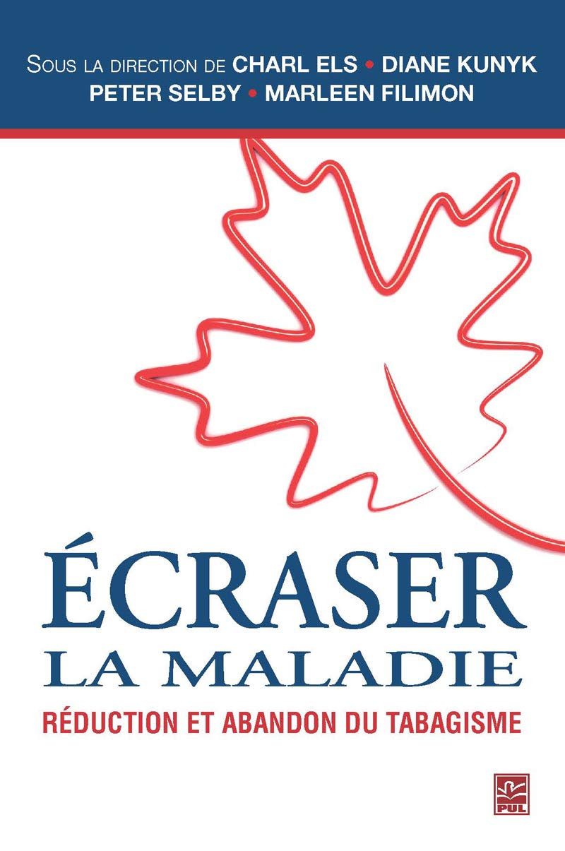 Ecraser la maladie : réduction et abandon du tabagisme book