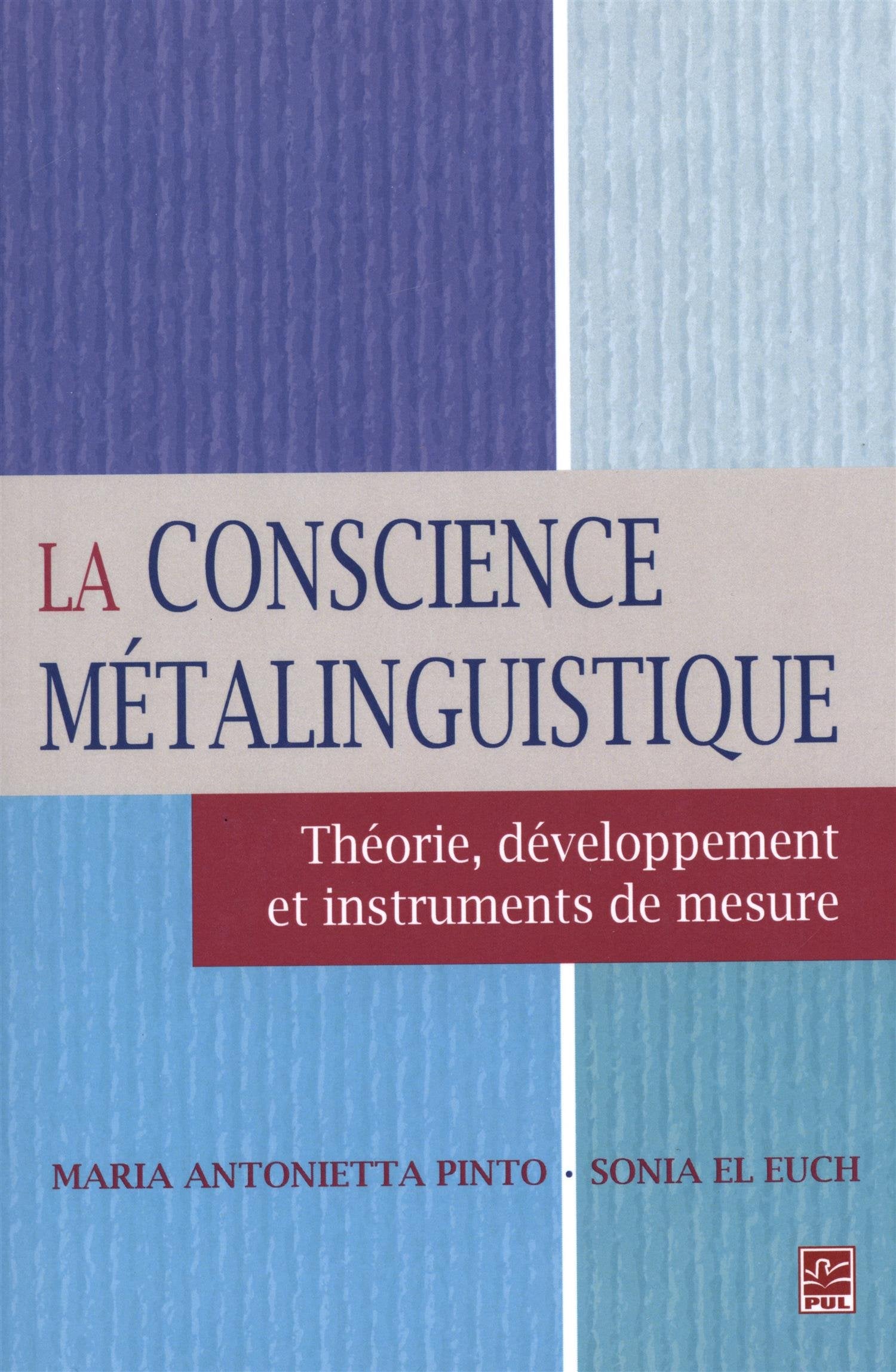 La conscience métalinguistique : Théorie, développement et instruments de mesure book