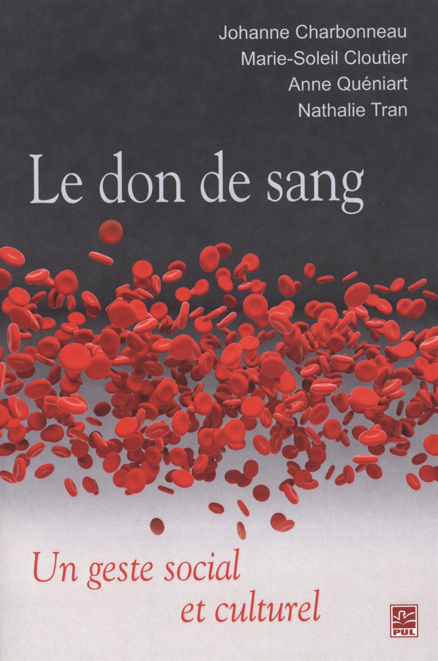 Le Don de Sang : un Geste Social et Culturel book