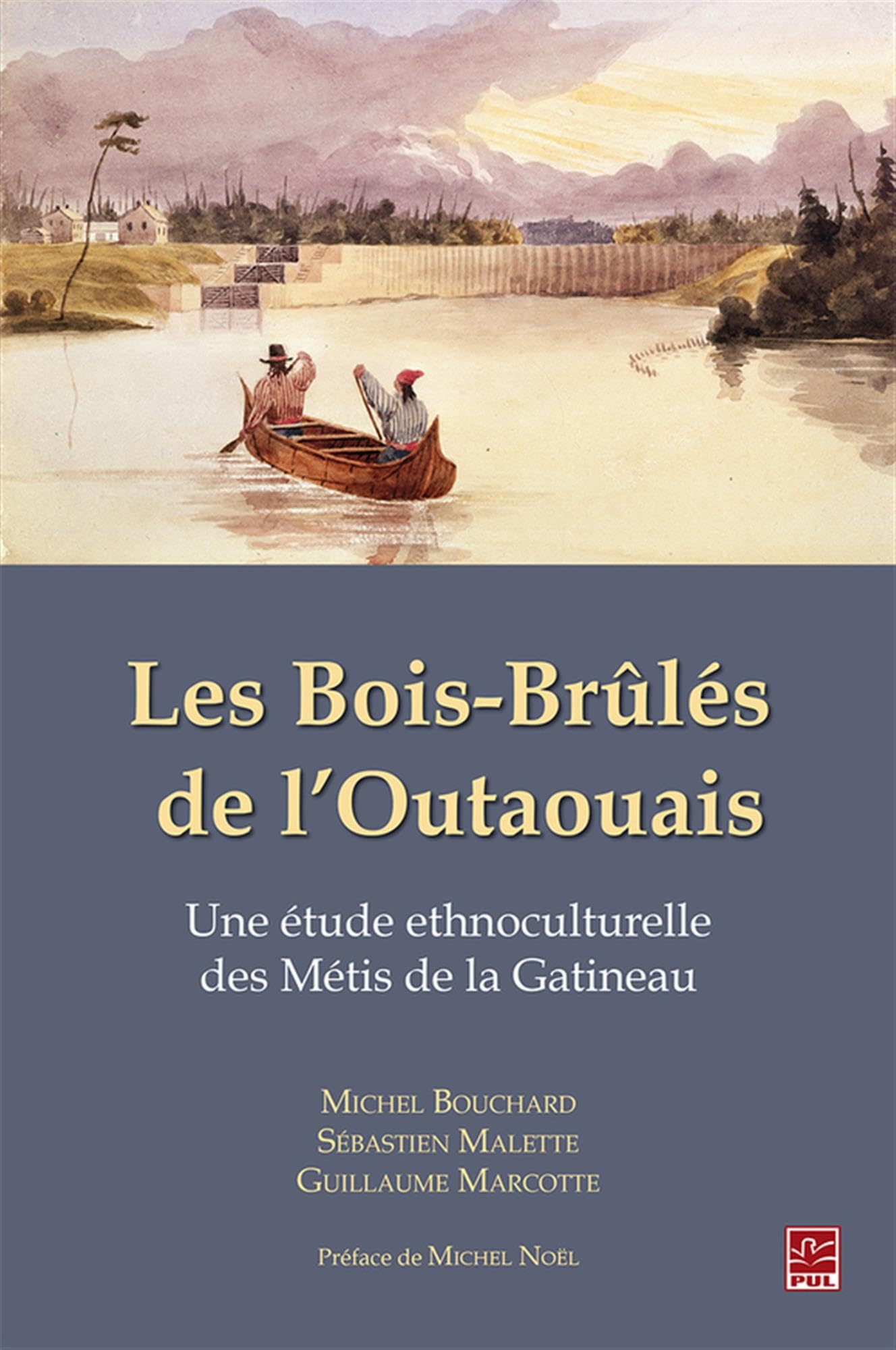 Les Bois-Brûlés de l'Outaouais. Une étude ethnoculturelle des Métis de la Gatineau book