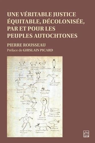 Une véritable justice équitable, décolonisée, par et pour les peuples autochtones book