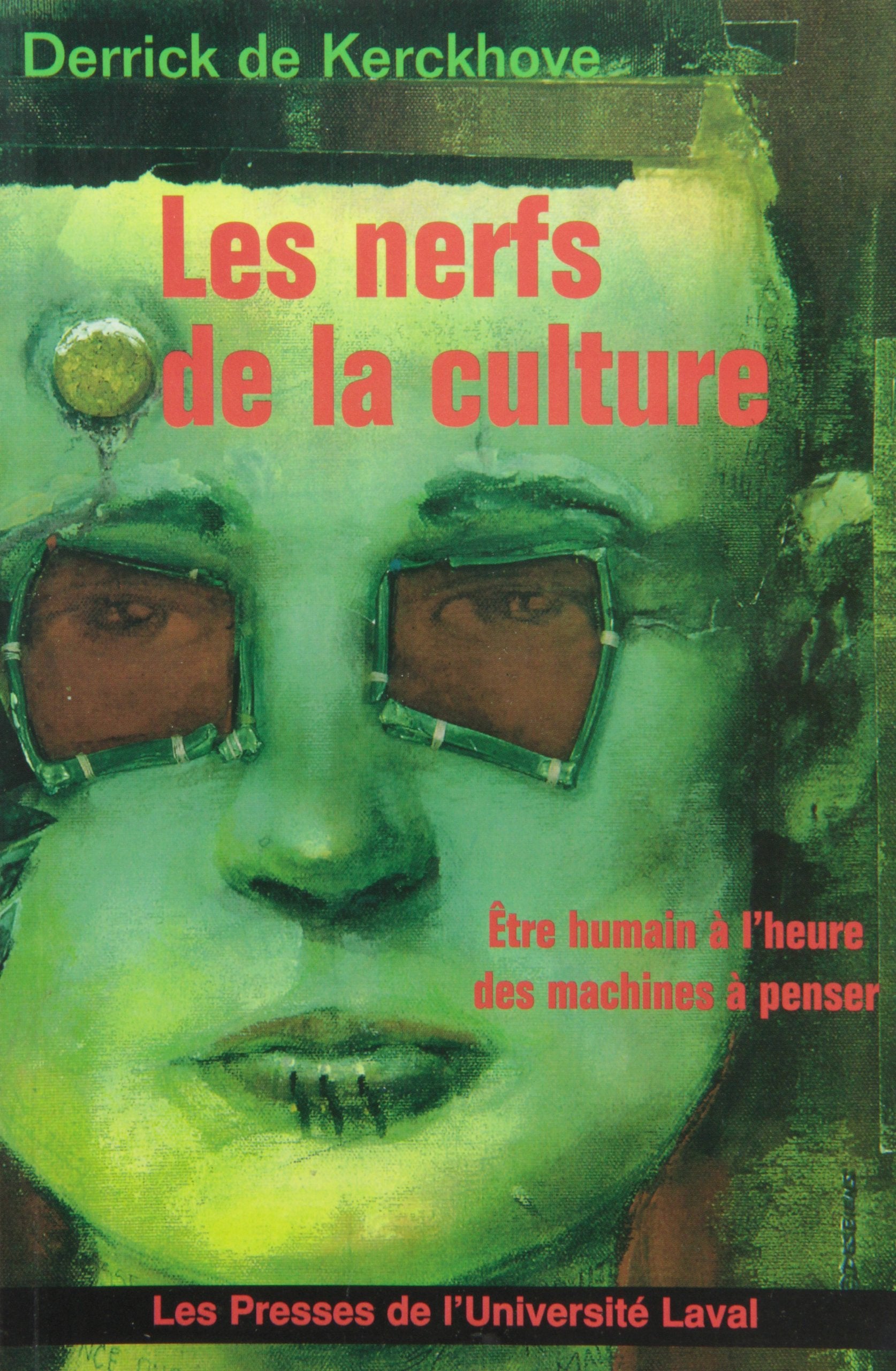 Les nerfs de la culture : Etre humain à l'heure des machines à penser book