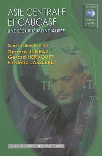 Asie centrale et Caucase: Une sécurité mondialisée book