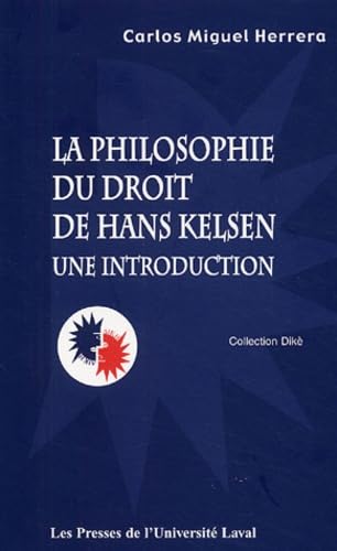 Philosophie du droit de Hans Kelsen : Une introduction (Dike) Philosophy