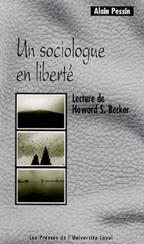 Un sociologue en liberté : Lecture d'Howard-S Becker Books
