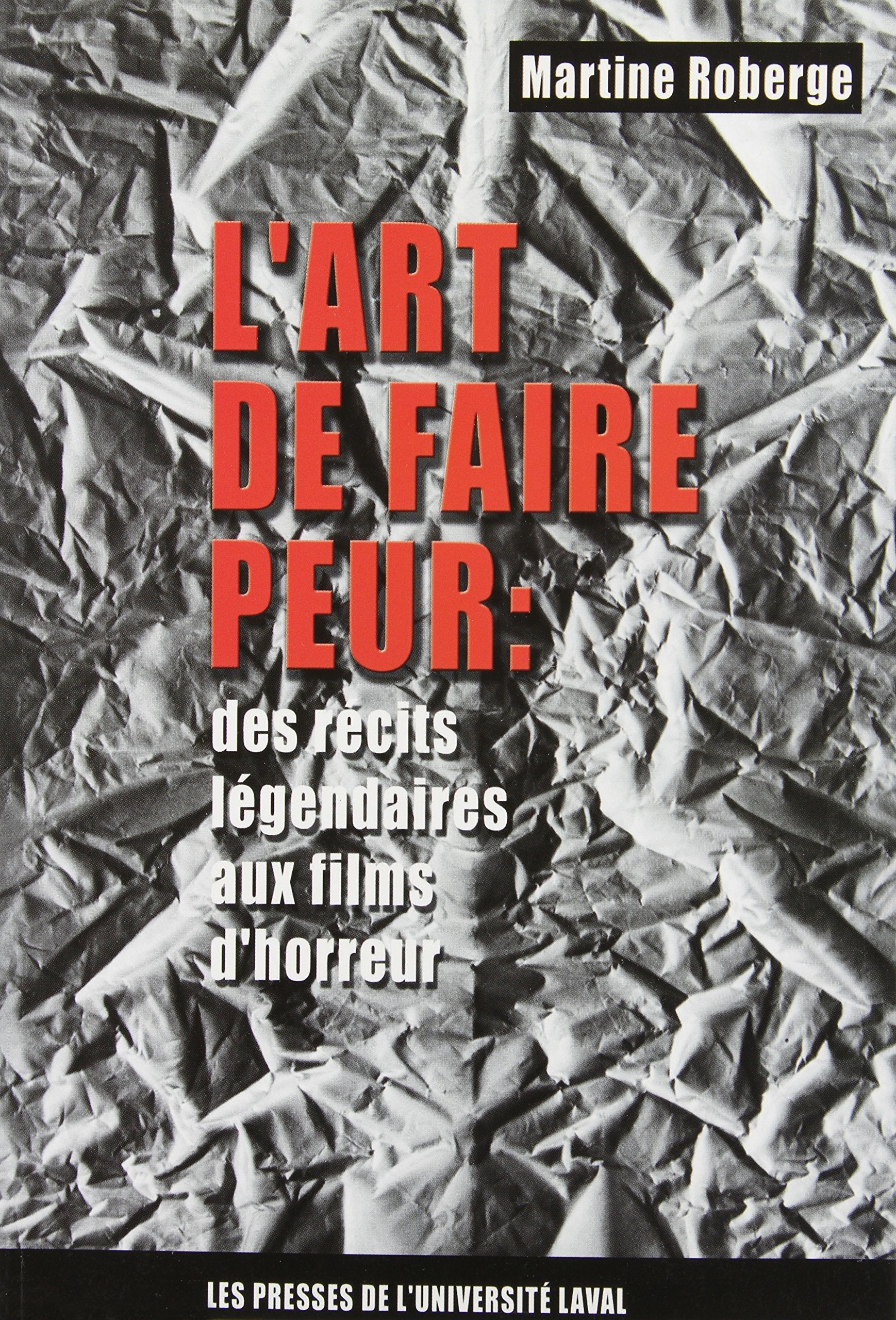 L'art de faire peur : des récits légendaires aux films d'horreur Essays & Short Stories