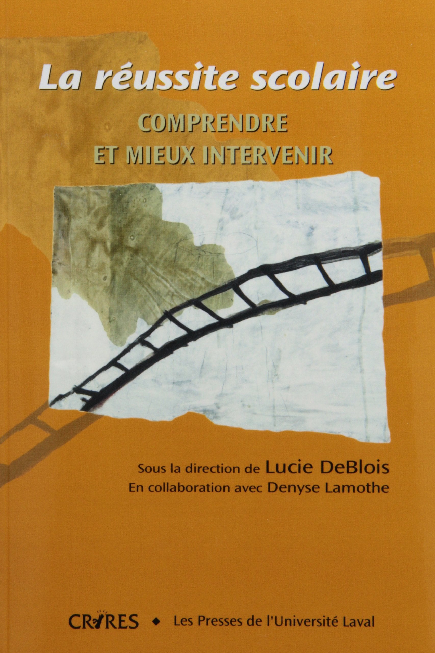 La réussite scolaire : Comprendre et mieux intervenir book