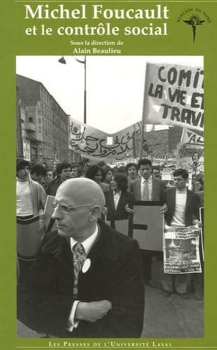 MICHEL FOUCAULT ET LE CONTROLE SOCIAL Philosophy