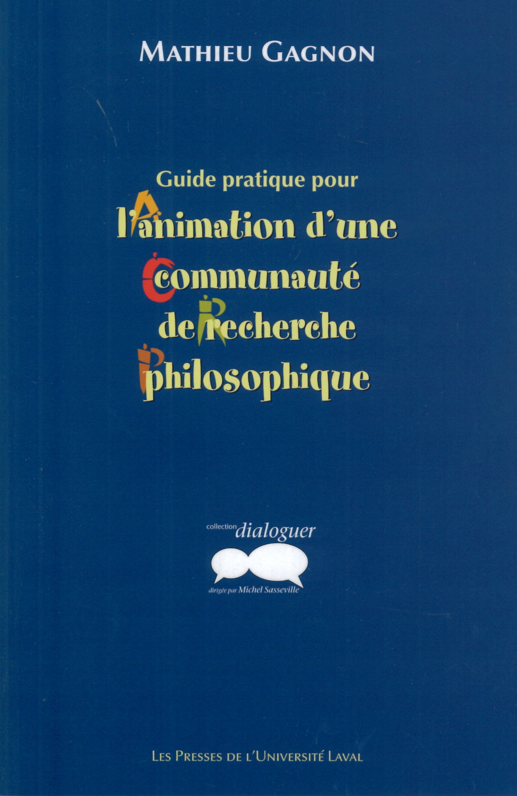 Guide pratique pour l'animation d'une communauté de recherche philosophique Philosophy