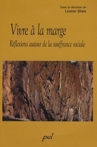 Vivre à la marge : Réflexions autour de la souffrance sociale book
