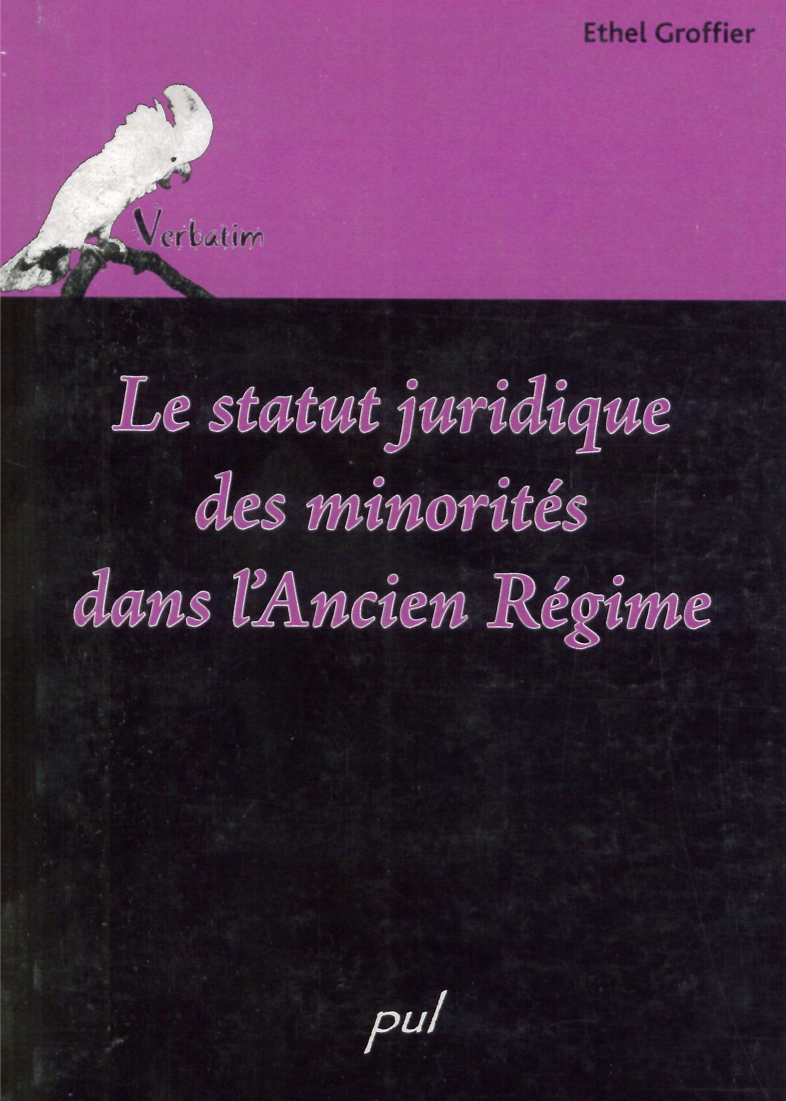 Le statut juridique des minorites dans l ancien regime book