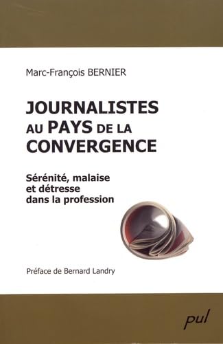 Journalistes au Pays de la Convergence book