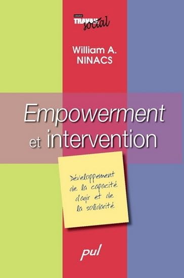 Empowerment et intervention : Développement de la capacité d'agir et de la solidarité Books