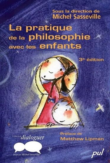 La pratique de la philosophie avec les enfants Non-fiction