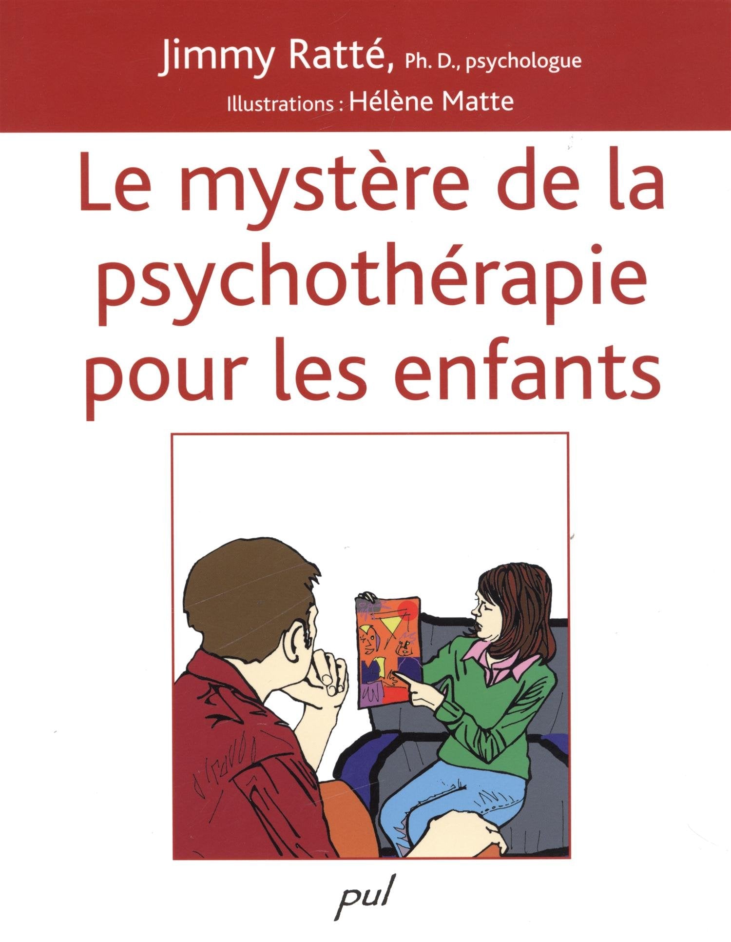 Le mystère de la psychothérapie pour les enfants book