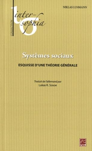 Systèmes sociaux : Esquisse d'une théorie générale Books