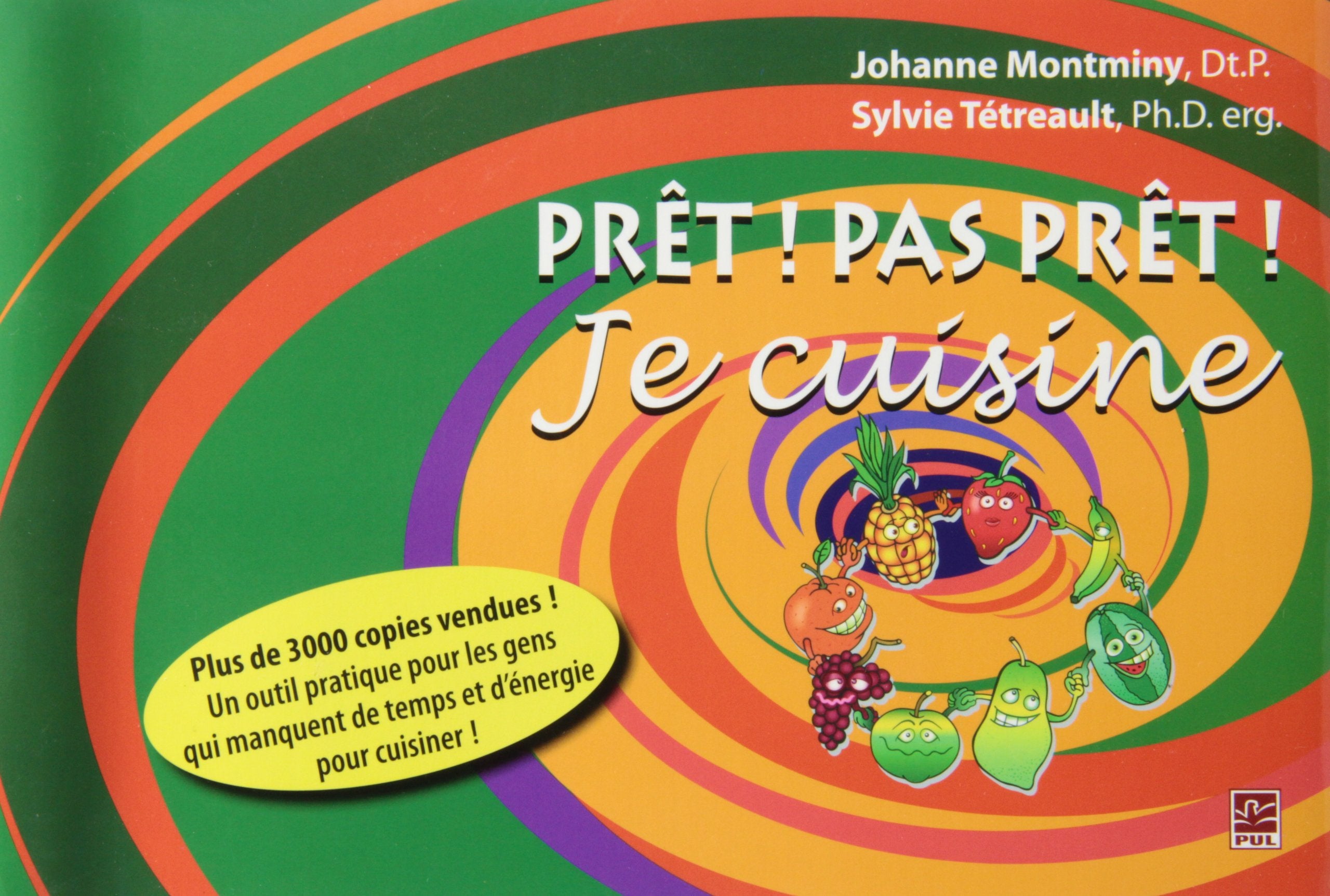 Pret! pas pret! je cuisine book