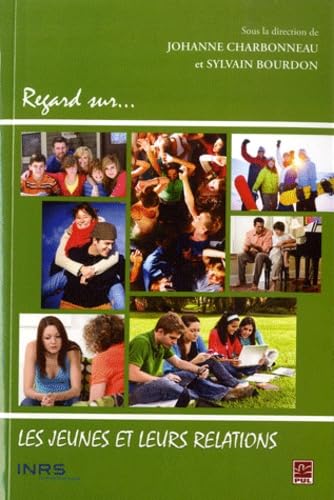 Regards sur. les jeunes et leurs relations book