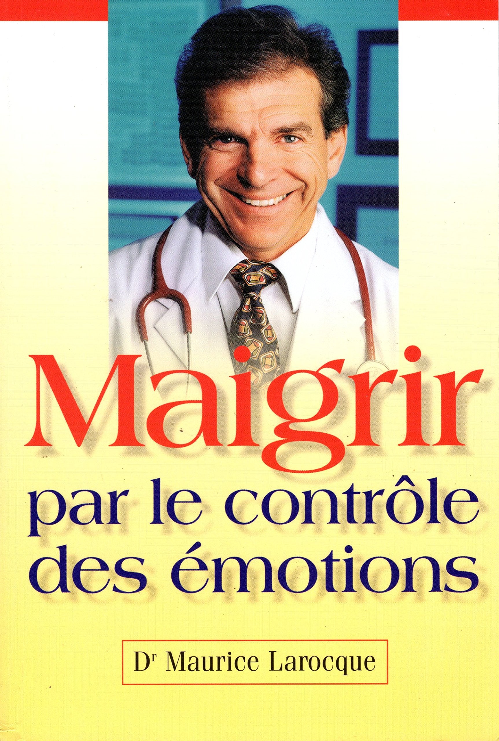 Maigrir Par Le Controle Des Emotions Books