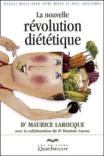 La Nouvelle Revolution Dietetique Books