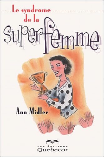 Le syndrome de la super femme book