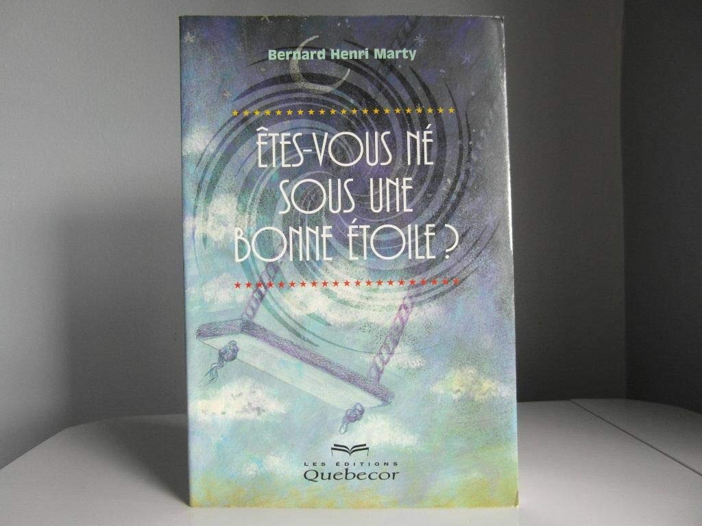 Etes-vous nés sous une bonne étoile ? book
