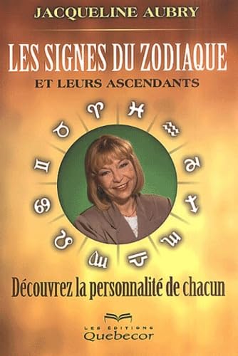 Les Signes Du Zodiaque Et Leurs Ascendants Books