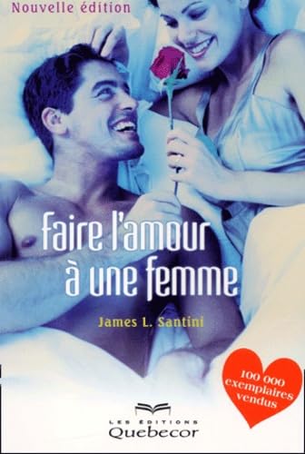 Faire L'Amour A Une Femme Books