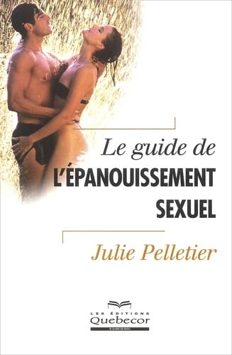 Le Guide De L'Epanouissement Sexuel Books