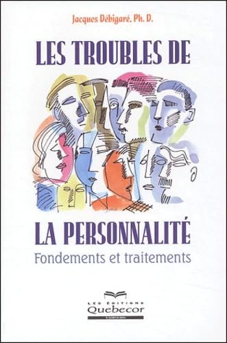 Les troubles de la personnalité: Fondements et traitements Books