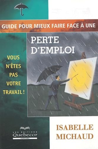 Guide pour mieux faire face à une perte d'emploi Books