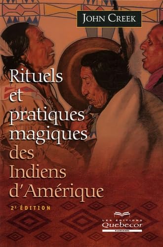 Rituels et pratiques magiques des Indiens d'Amérique Books