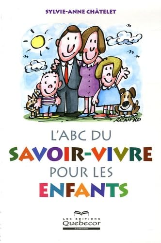 L'ABC savoir vivre pour les enfants Parents & Children