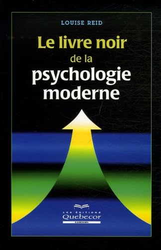 Le livre noir de la psychologie moderne Books