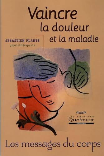 Vaincre la douleur et la maladie Books