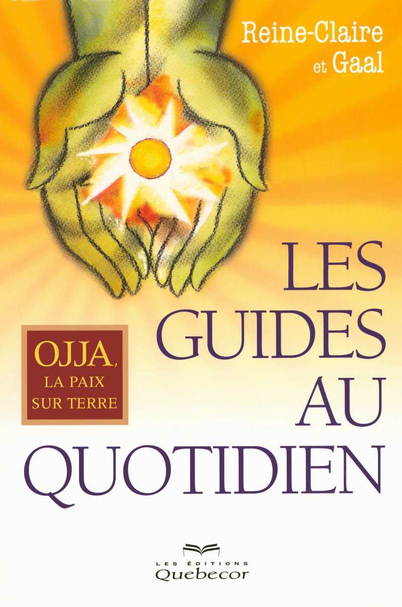 Les guides au quotidien - OJJA la paix sur terre Books