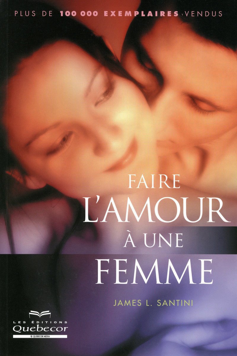 FAIRE L'AMOUR A UNE FEMME book