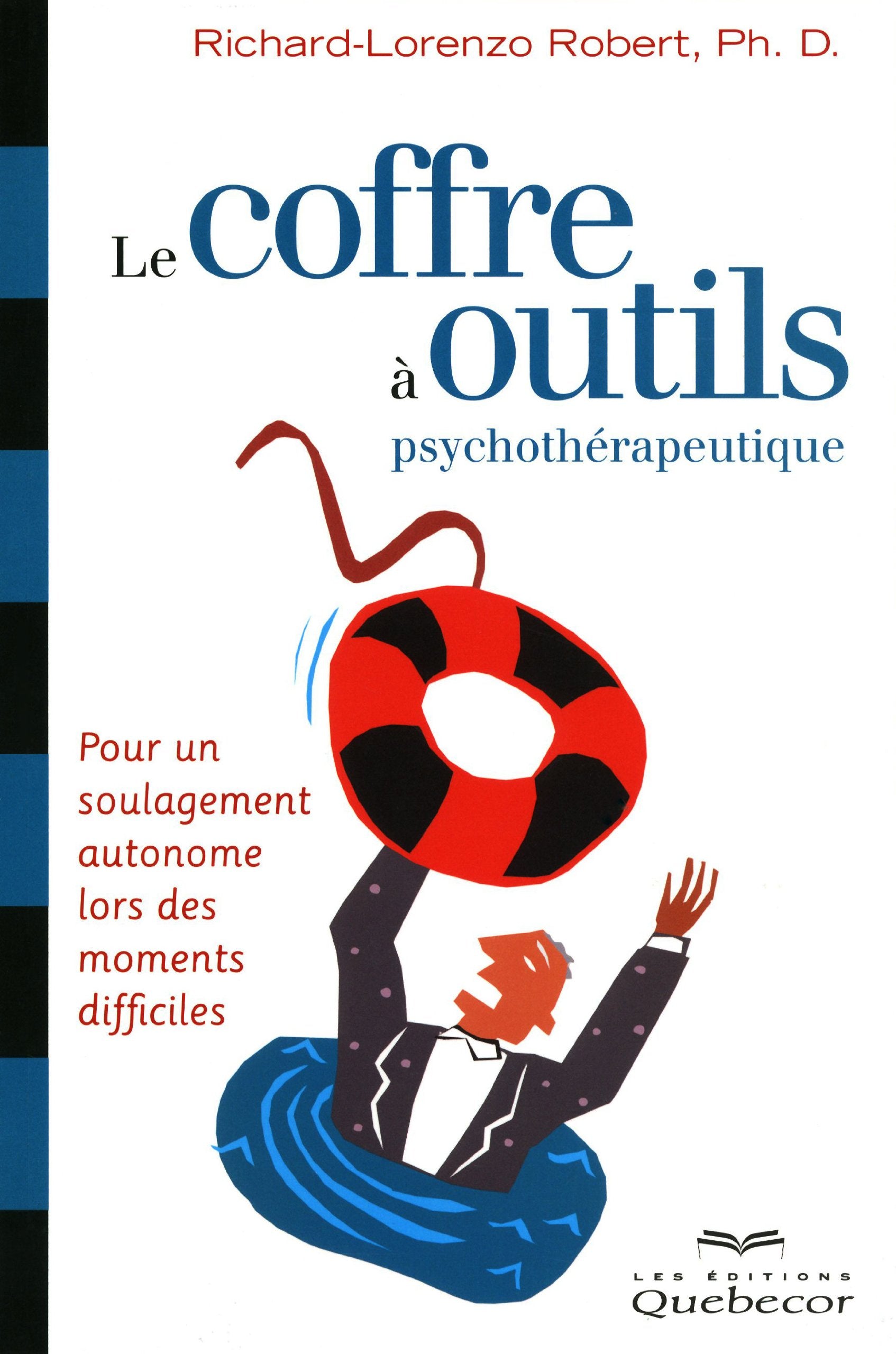 Le coffre à outils psychothérapeutique - Pour un soulagement autonome lors des moments difficiles book