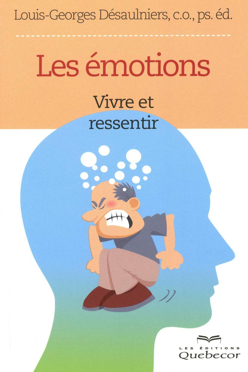 Les émotions: Vivre et ressentir Books