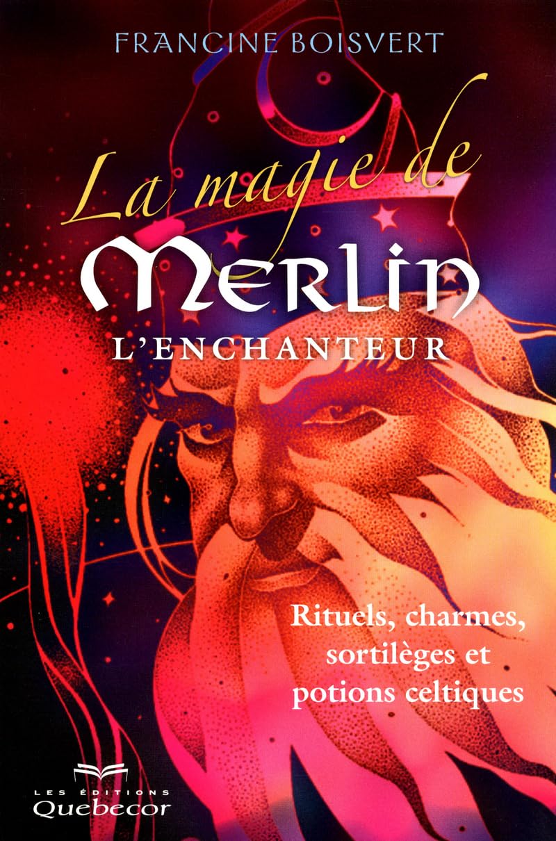 La magie de Merlin l'enchanteur book